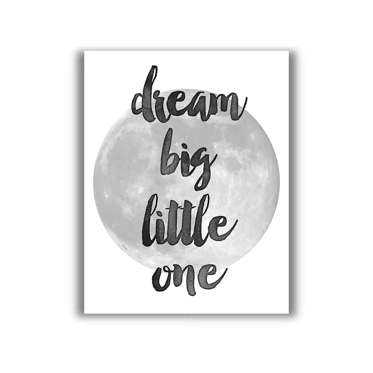 Dream Big Little One - 11x14 Unframed Typography Art Print Poster - Makes a Great Nursery or Kids Room Decor and Baby Shower Gift Under $15